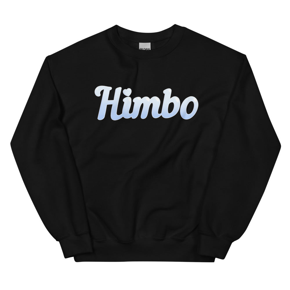 Unisex Himbo Sweatshirt