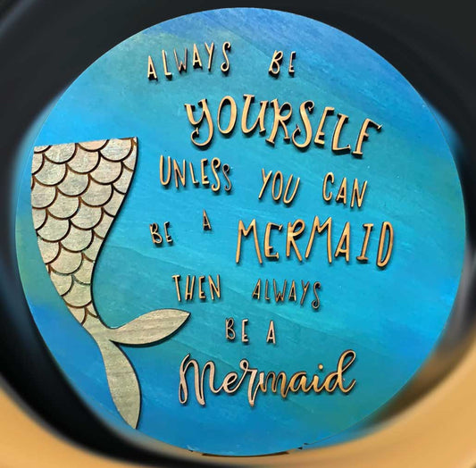 Be A Mermaid Wall Art